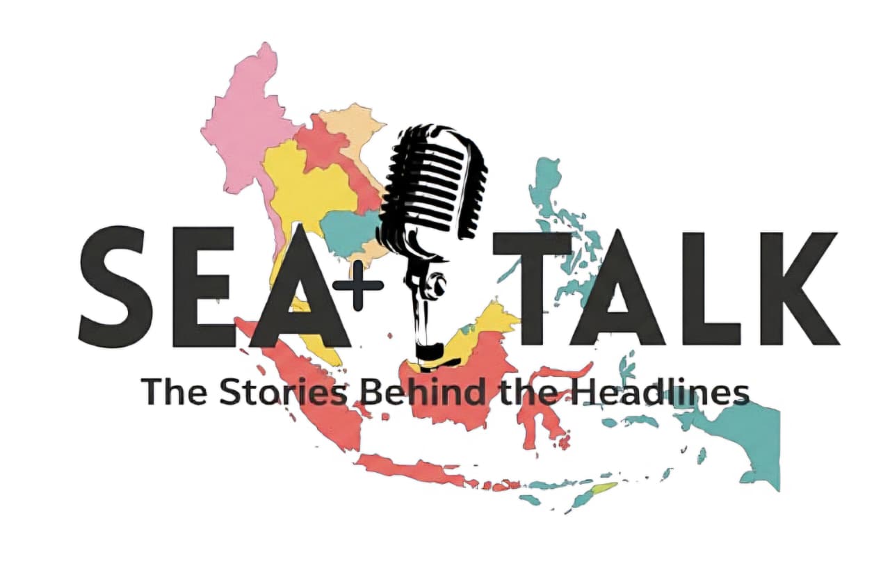 SEA+ Talk — The Stories Behind the Headlines